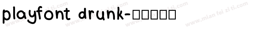 playfont drunk字体转换